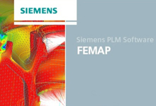 Siemens FEMAP 11.3.2 with NX Nastran 多语言中文注册版-工程仿真软件-联合优网