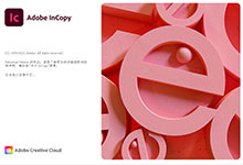 Adobe InCopy 2022 v17.0.1.105 Multilingual 正式版-联合优网